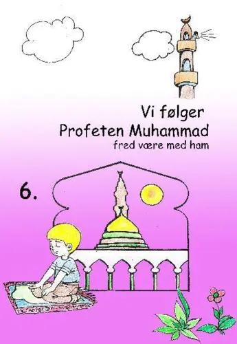 Wir folgen dem Propheten Muhammad, Friede sei mit ihm (Heft 6)