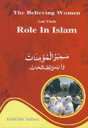 The Believing Women And Their Role In Islam