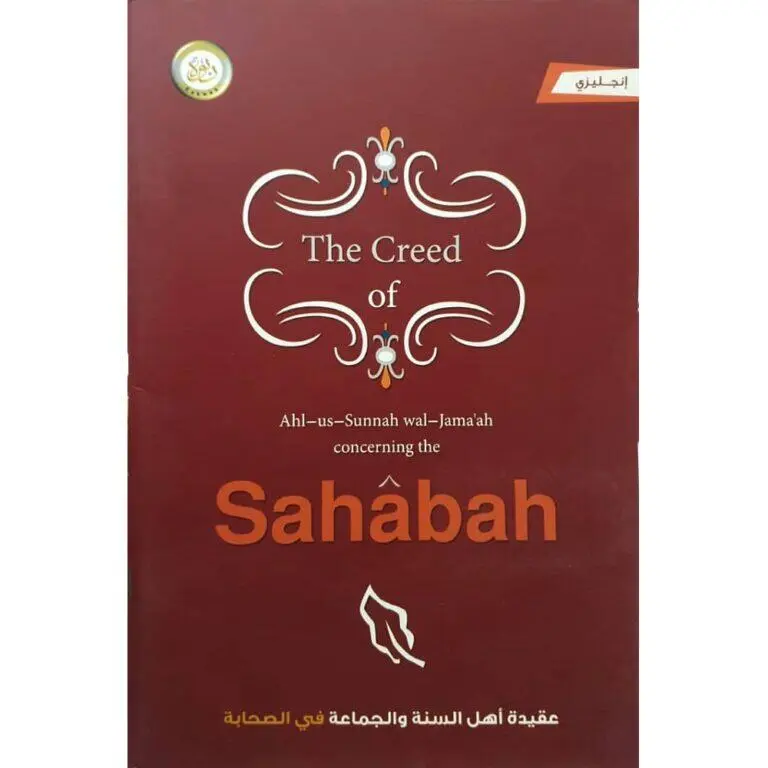 Der Glaube der Ahlus Sunnah wal Jama’ah bezüglich der Sahabah