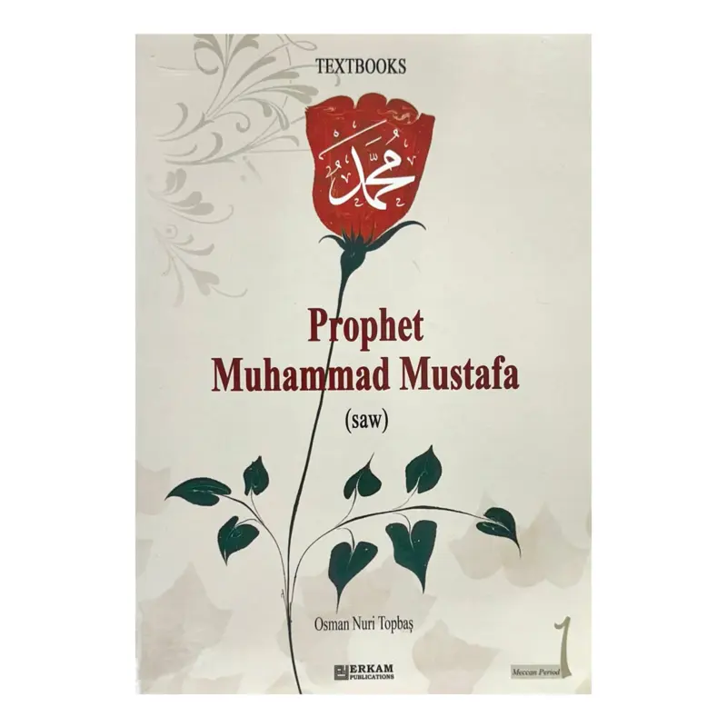 Prophet Muhammad Mustafa (saw) - Ein Lehrbuch