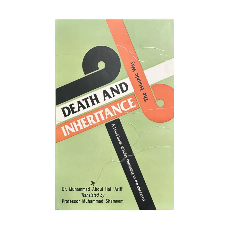 Death and Inheritance, The islamic way