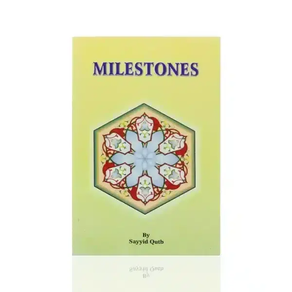 Milestones von Sayyid Qutb