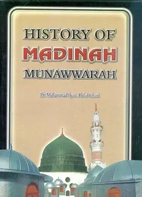 History Of Madinah Munawwarah