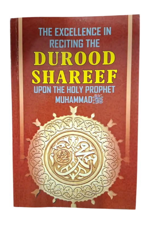Förträffligheten i att recitera Durood Shareef över den helige profeten Muhammed