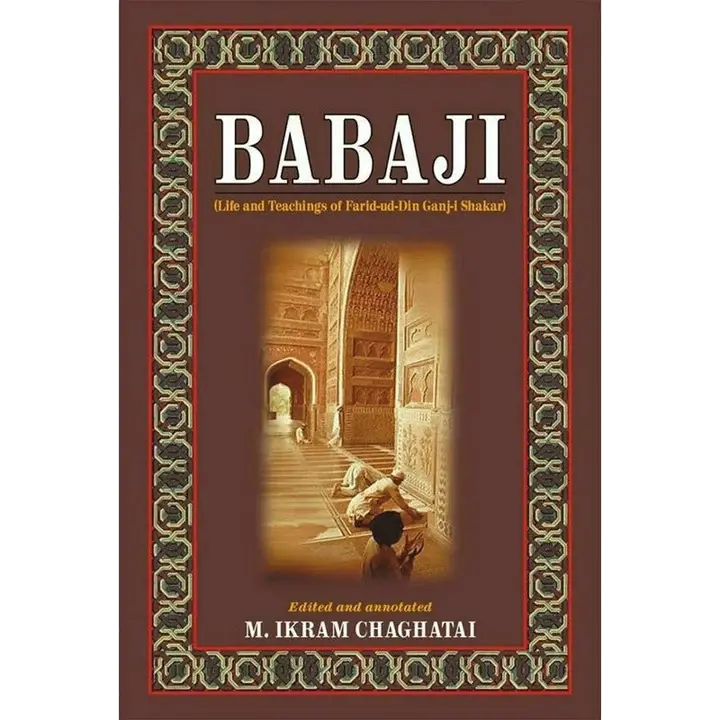 Babaji: Livet och lärorna hos Farid-ud-Din Ganjshakar
