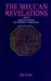 THE MECCAN REVELATIONS (Part-II) – Selected Texts of al-Futuhat al-Makkiya
