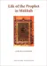 Life of the Prophet in Makkah