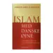 Islam med danske øjne