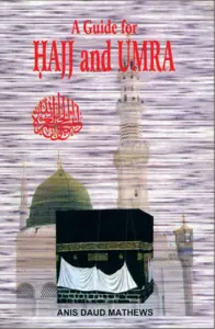 Ein Leitfaden für Hajj und Umrah