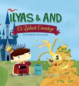 Ilyas og And - Et Zakat Eventyr