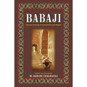 Babaji: Life And Teachings Of Farid-Ud-Din Ganjshakar